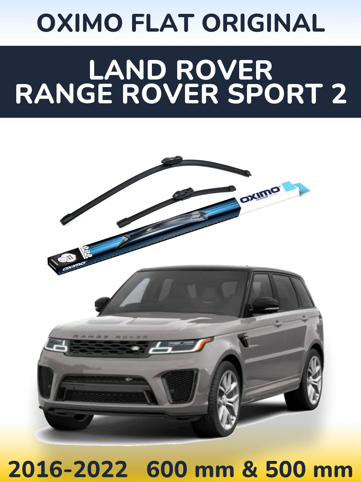 Ștergătoare Oximo Flat Original pentru Land Rover Range Rover Sport 2