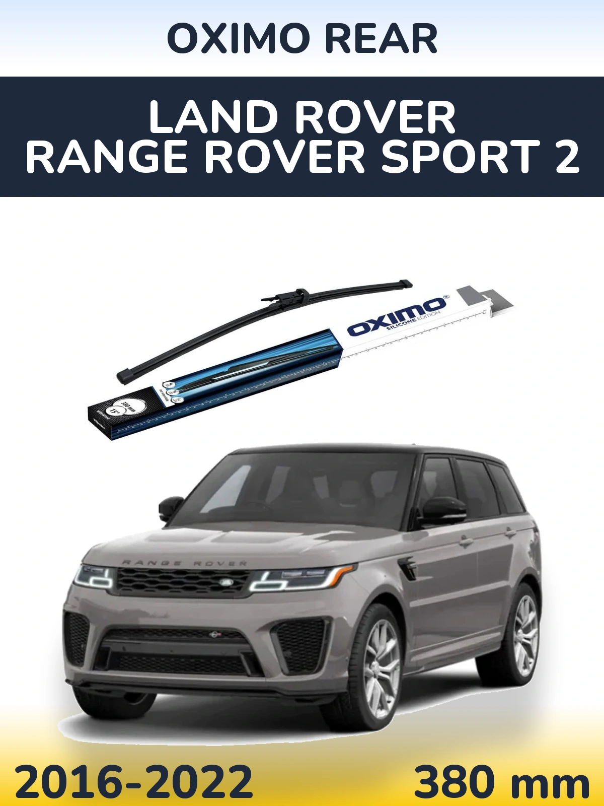 Ștergătoare Oximo Rear pentru Land Rover Range Rover Sport 2