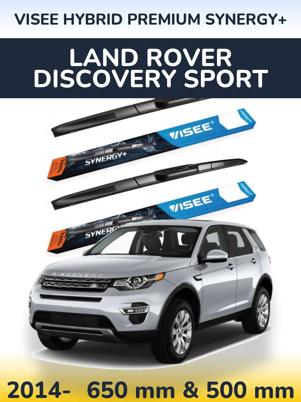 Ștergătoare VISEE HYBRID PREMIUM SYNERGY+ pentru Land Rover Discovery Sport