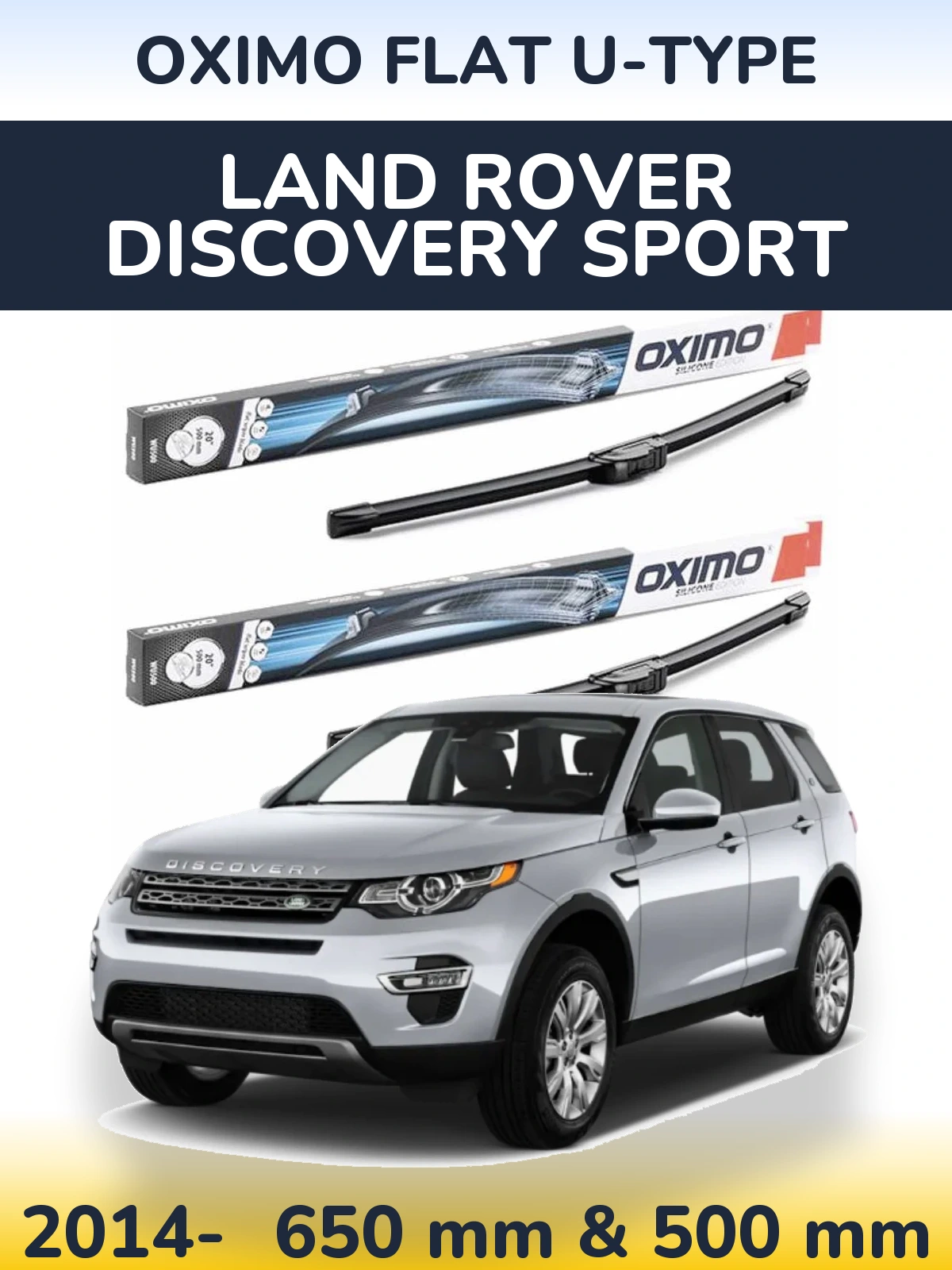 Ștergătoare Oximo Flat U-type pentru Land Rover Discovery Sport