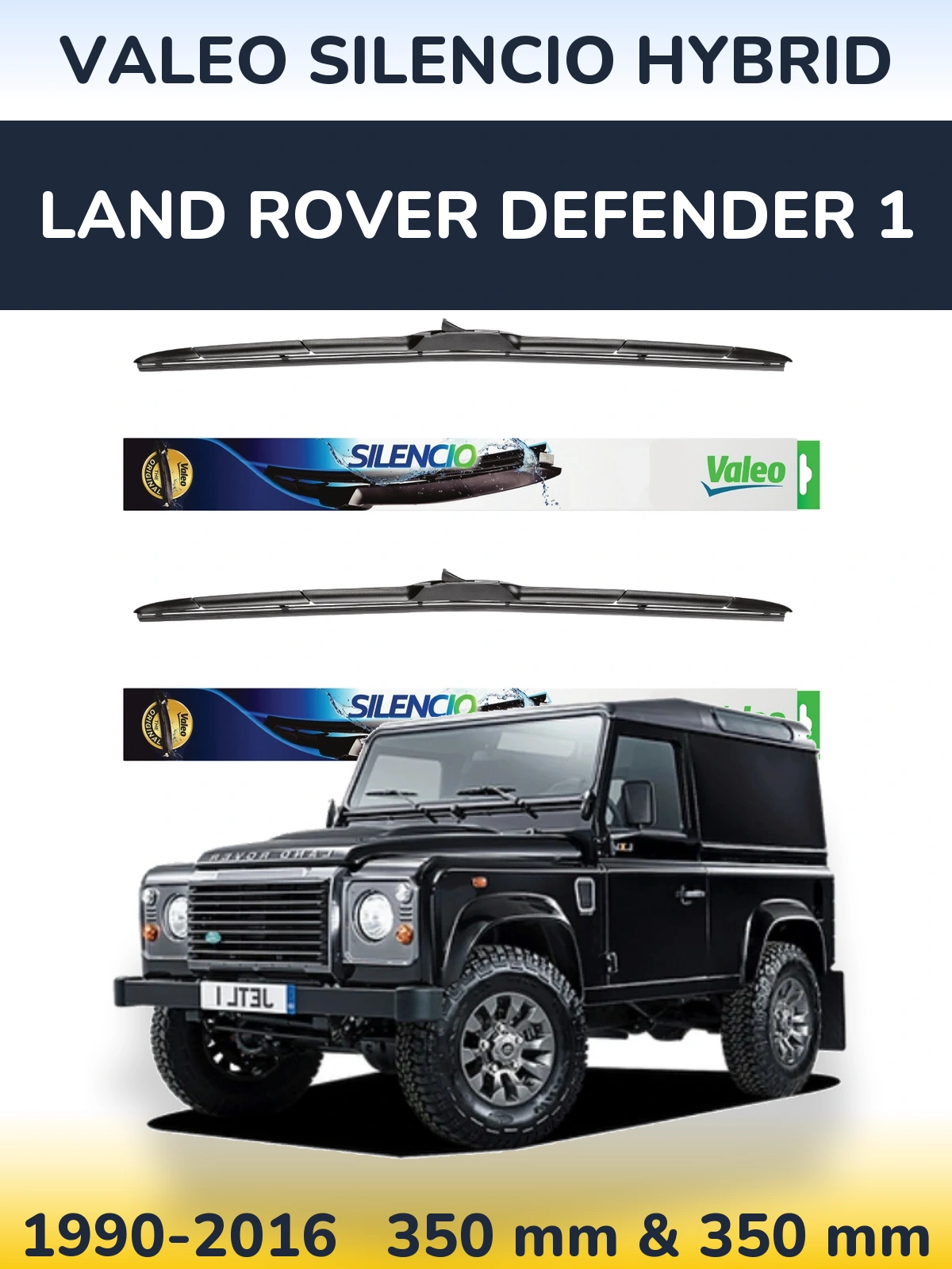 Ștergătoare Valeo Silencio Hybrid pentru Land Rover Defender 1