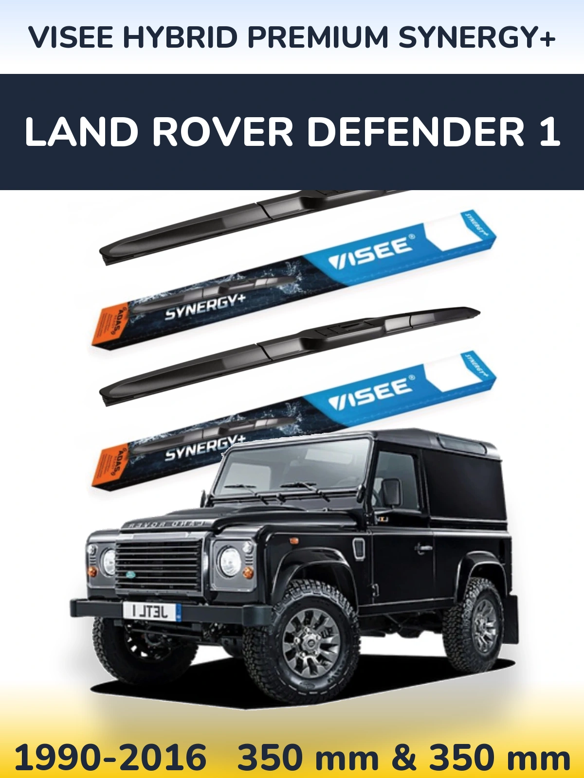 Ștergătoare VISEE HYBRID PREMIUM SYNERGY+ pentru Land Rover Defender 1