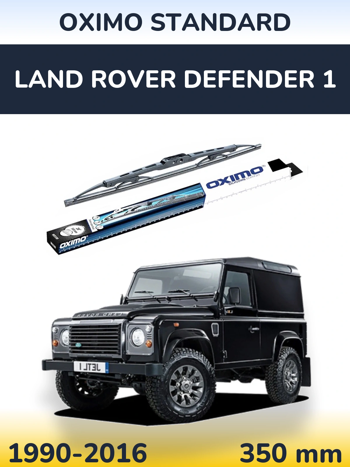 Ștergătoare Oximo Standard pentru Land Rover Defender 1