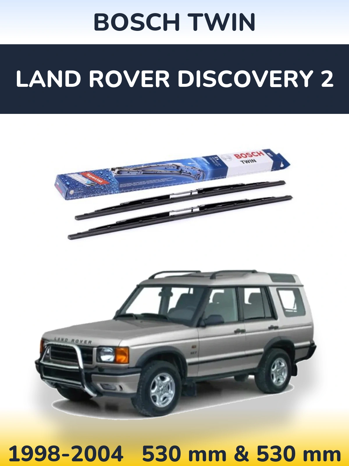 Ștergătoare BOSCH Twin pentru Land Rover Discovery 2