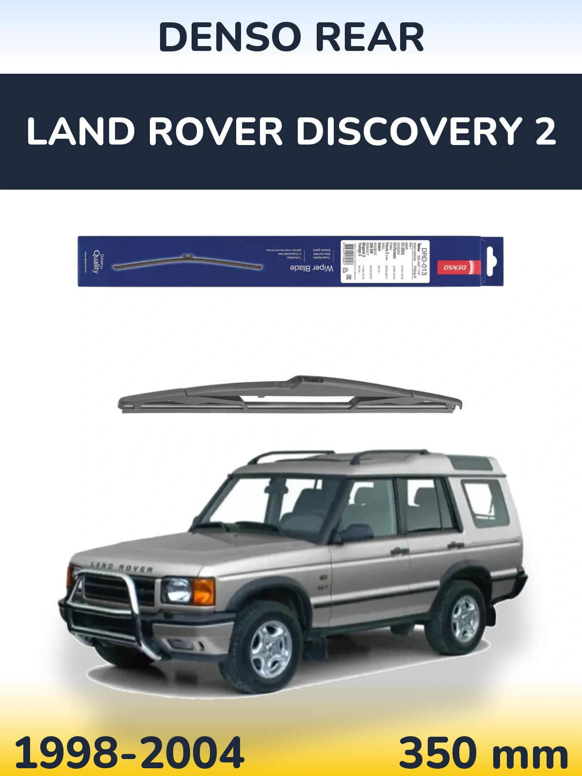 Ștergătoare Denso Rear pentru Land Rover Discovery 2