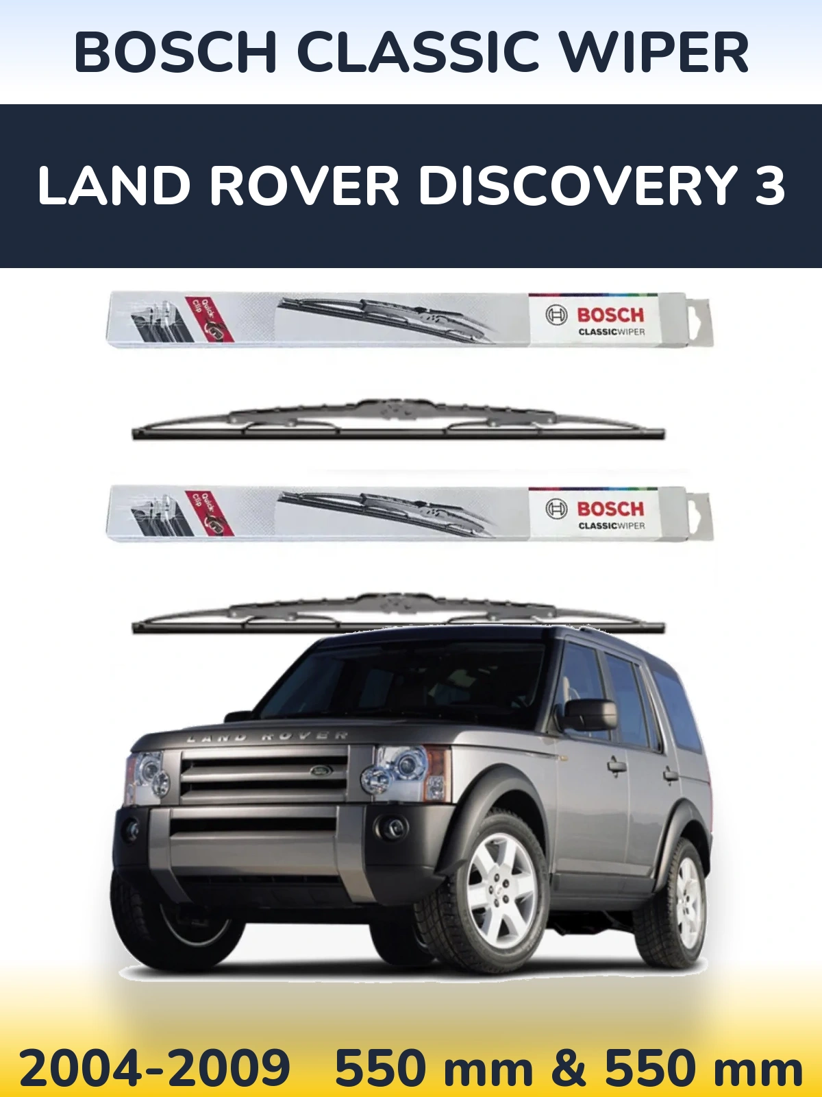 Ștergătoare BOSCH Classic Wiper pentru Land Rover Discovery 3