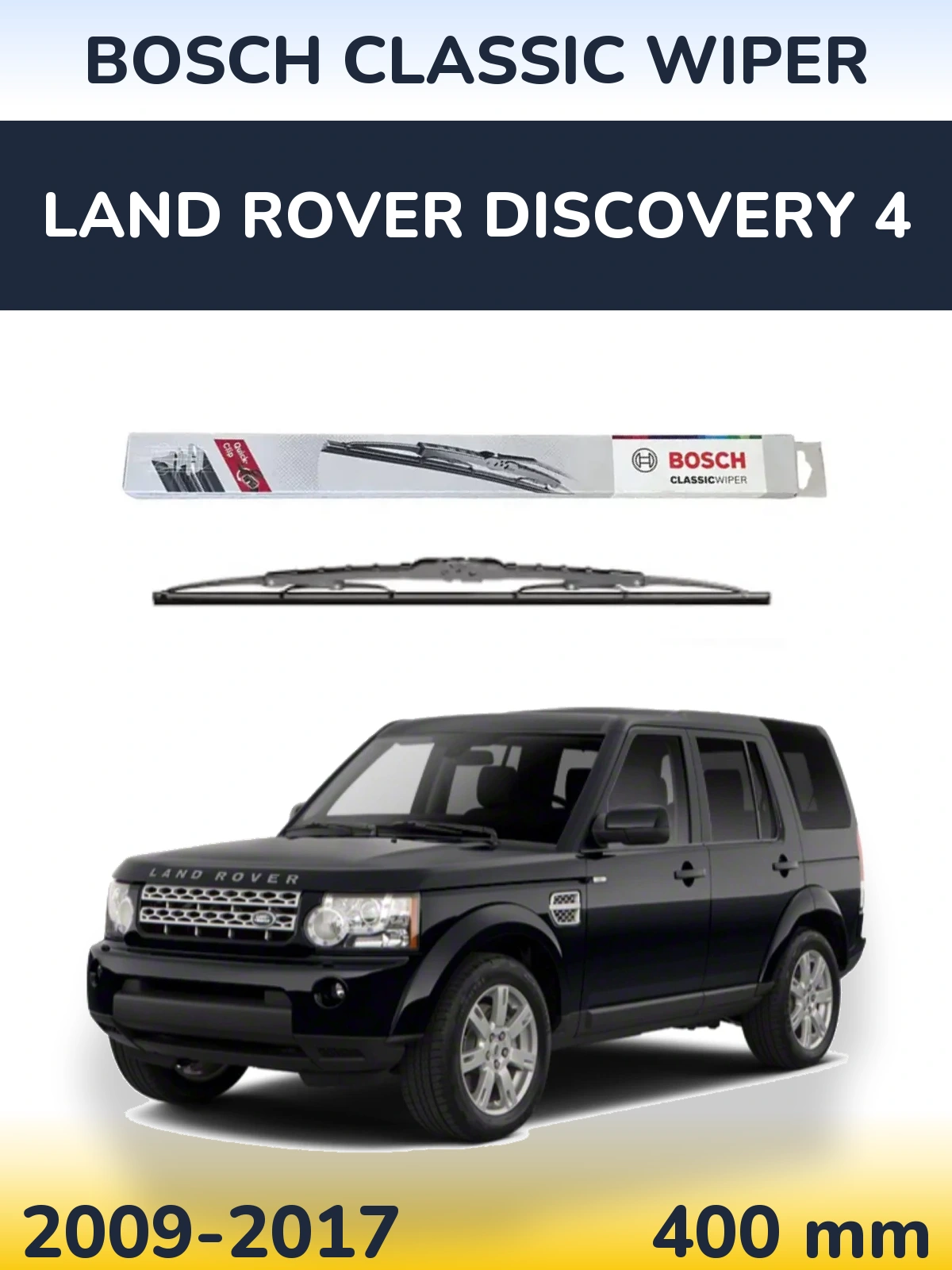 Ștergătoare BOSCH Classic Wiper pentru Land Rover Discovery 4