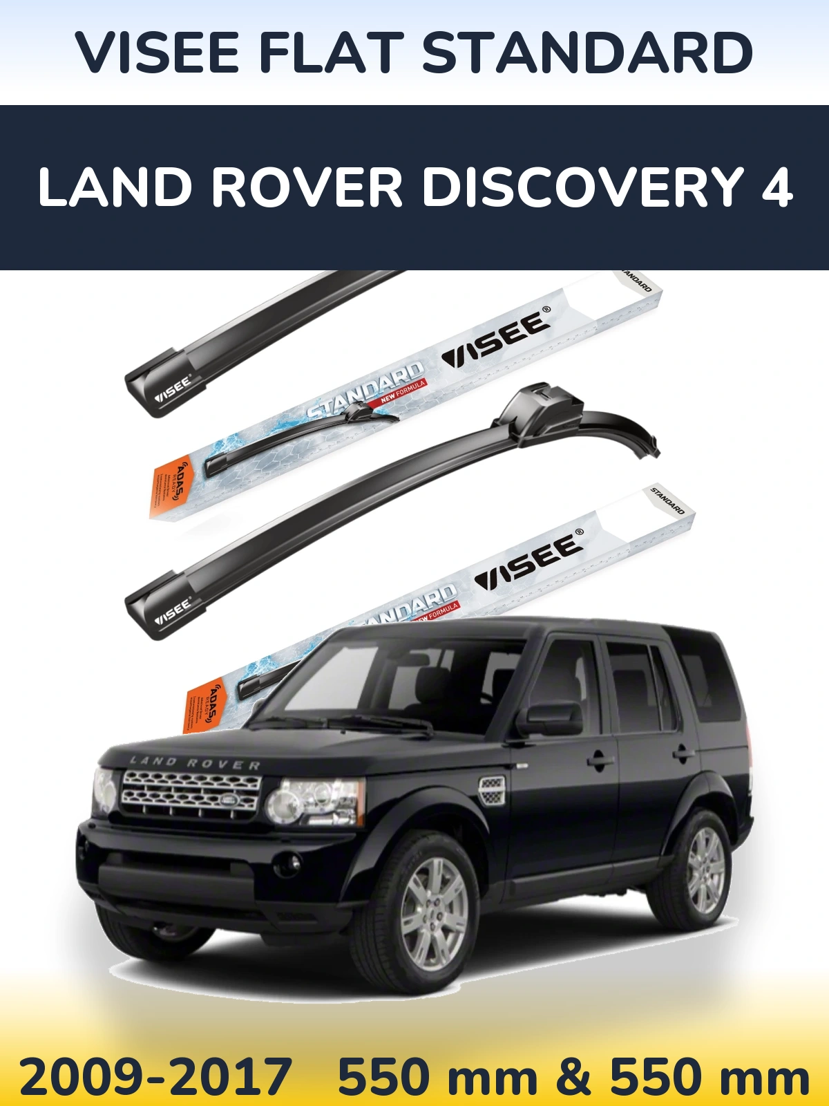 Ștergătoare VISEE FLAT STANDARD pentru Land Rover Discovery 4