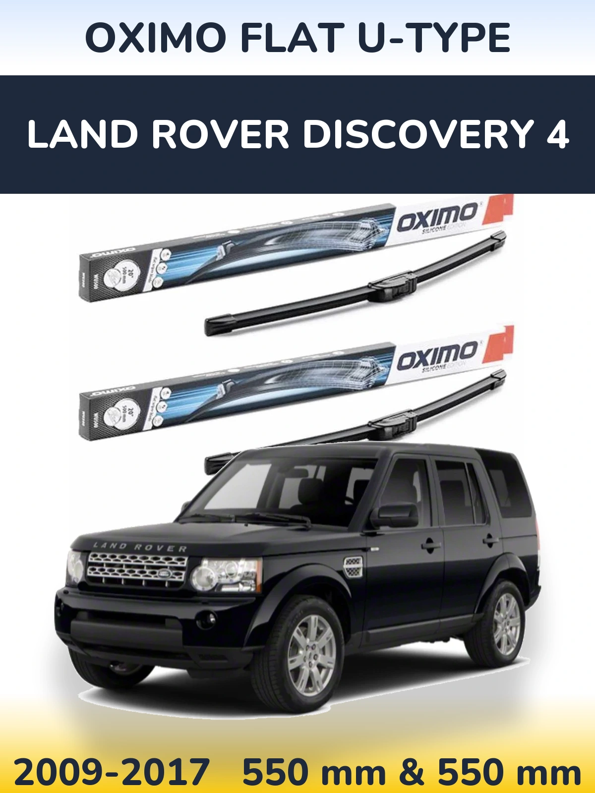 Ștergătoare Oximo Flat U-type pentru Land Rover Discovery 4