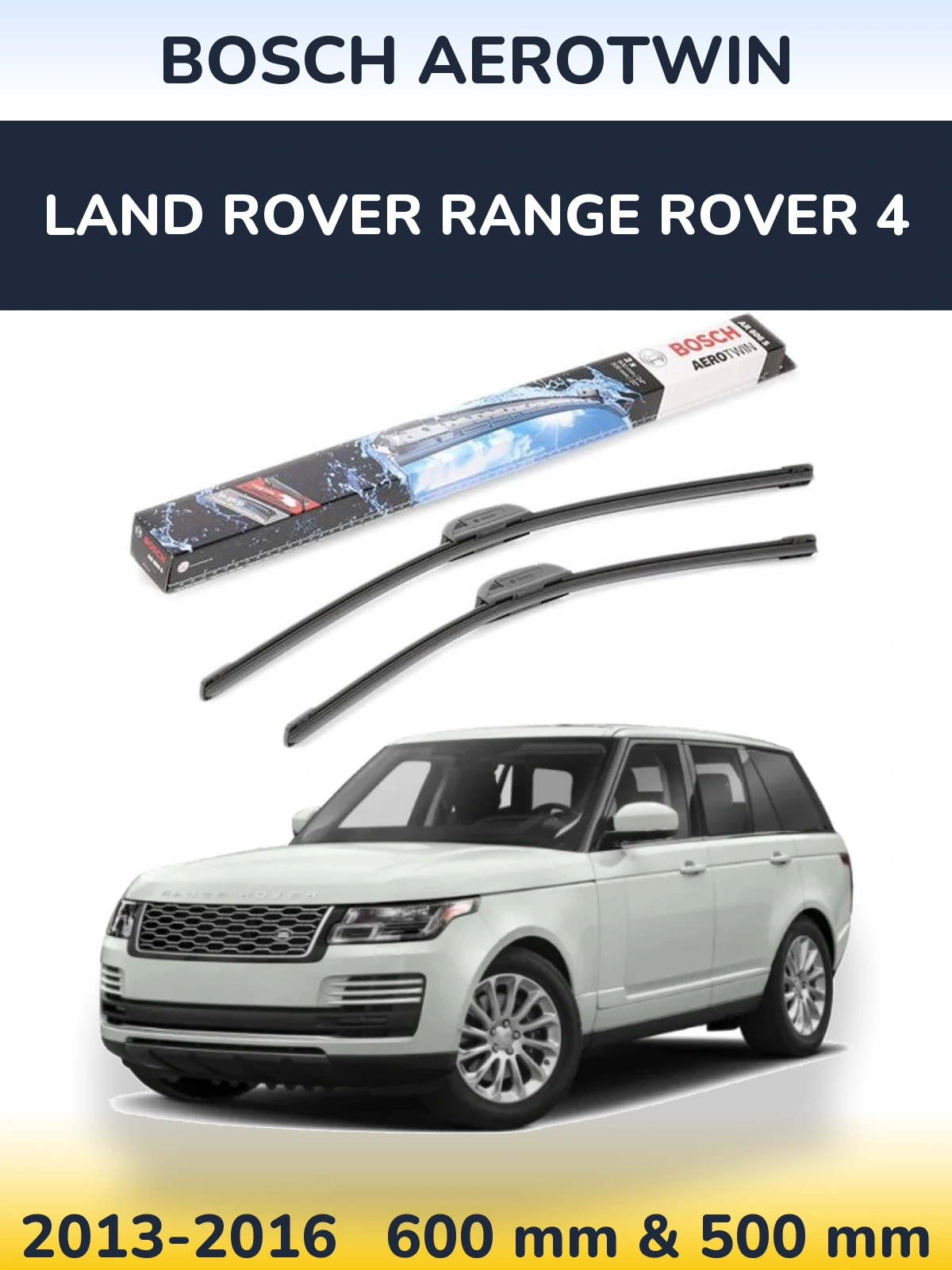 Ștergătoare BOSCH AeroTwin pentru Land Rover Range Rover 4