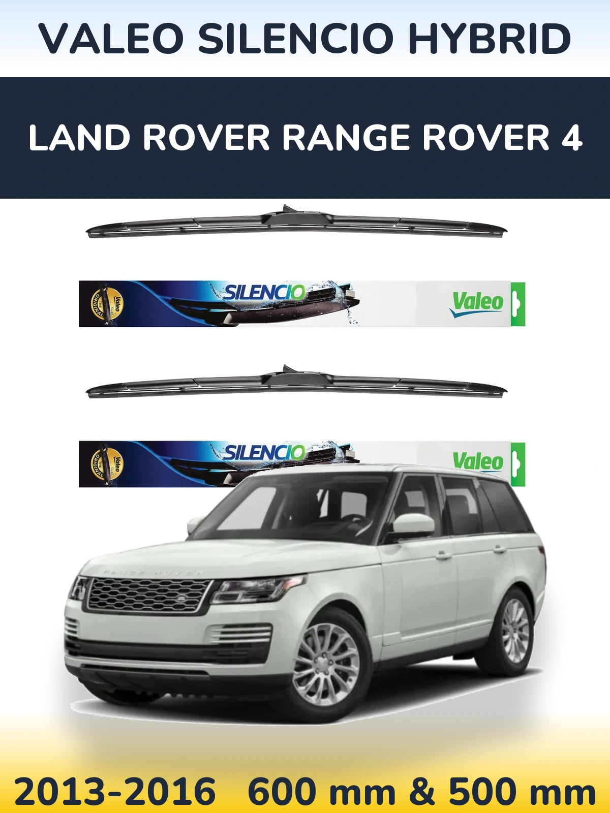 Ștergătoare Valeo Silencio Hybrid pentru Land Rover Range Rover 4