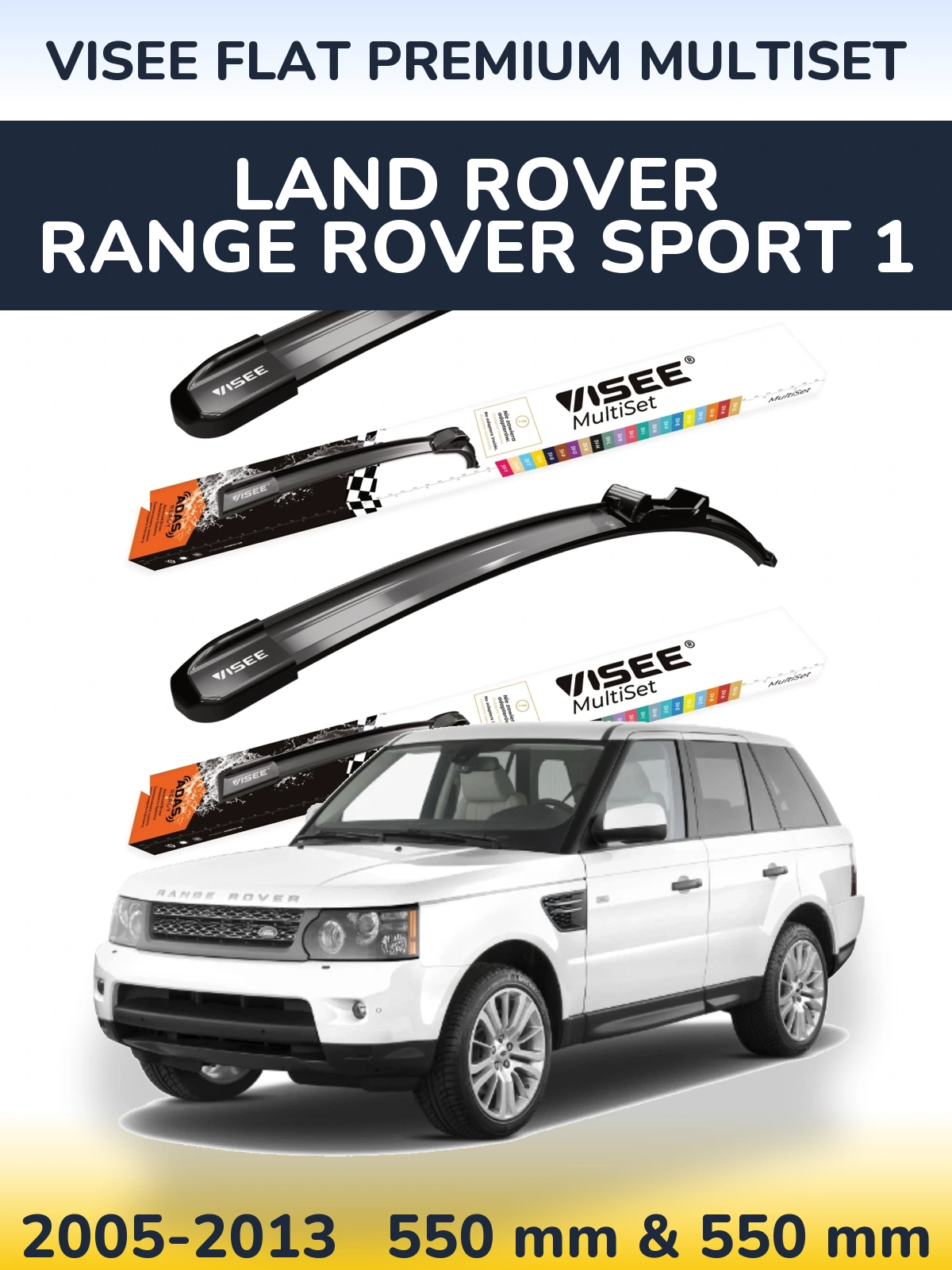 Ștergătoare VISEE FLAT PREMIUM MultiSet pentru Land Rover Range Rover Sport 1