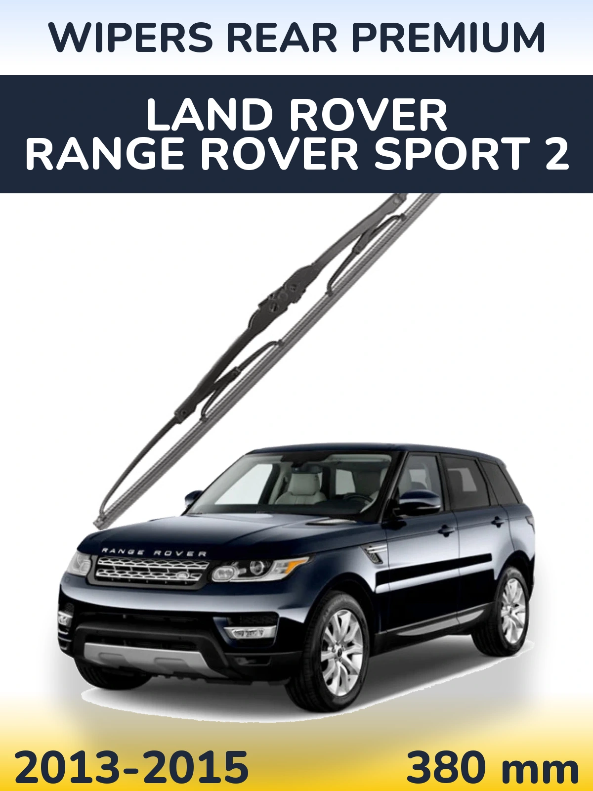Ștergătoare WIPERS REAR PREMIUM pentru Land Rover Range Rover Sport 2