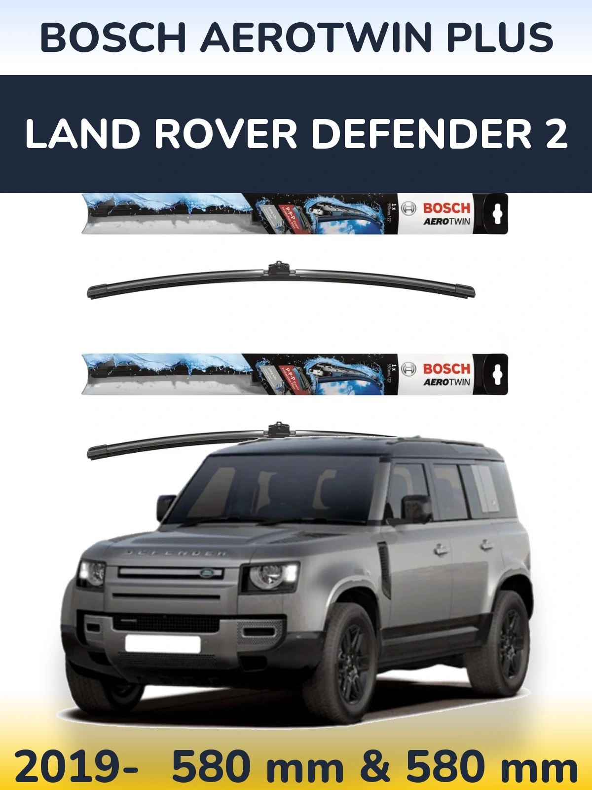 Ștergătoare BOSCH AeroTwin Plus pentru Land Rover Defender 2