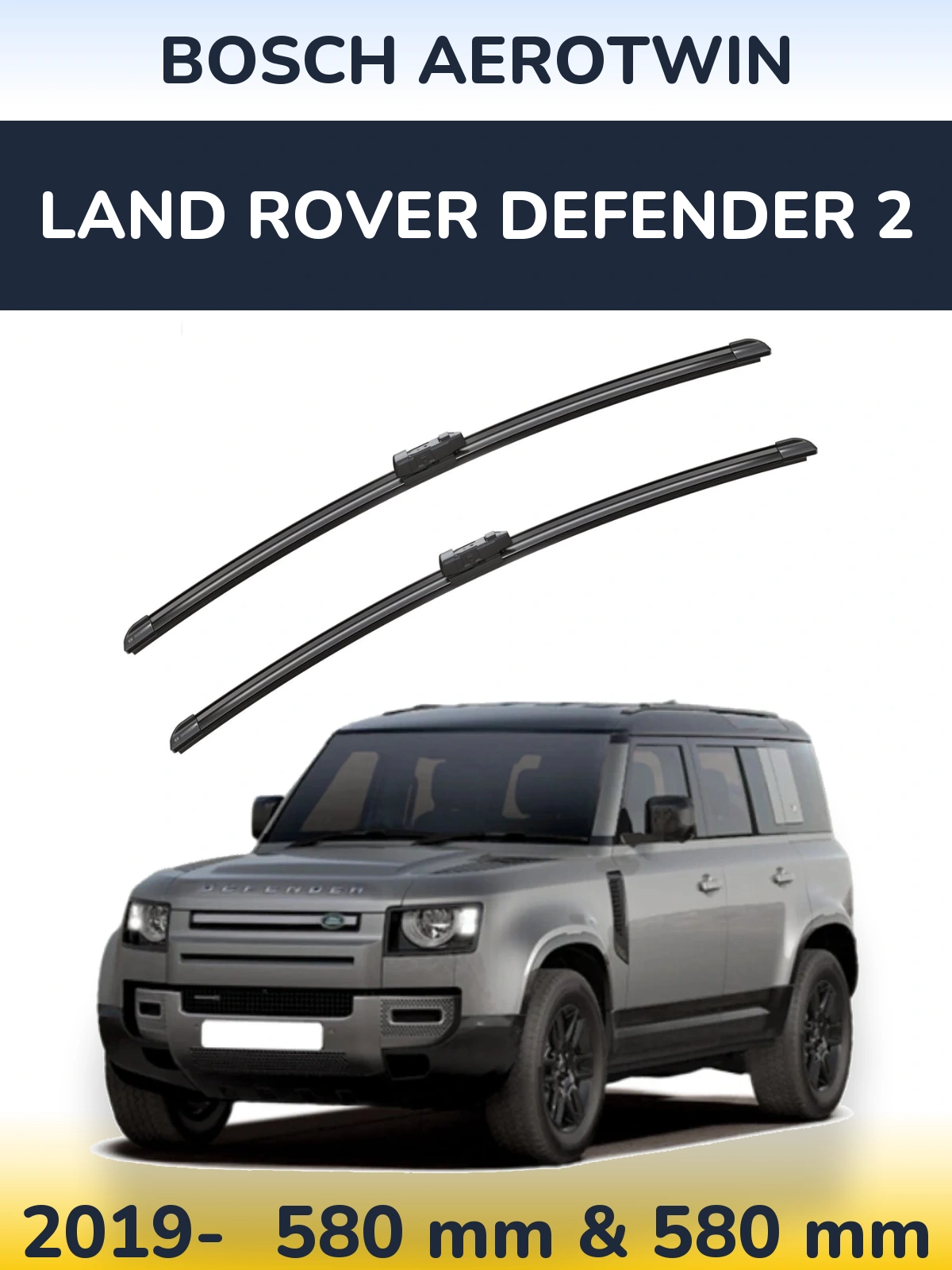 Ștergătoare BOSCH AeroTwin pentru Land Rover Defender 2
