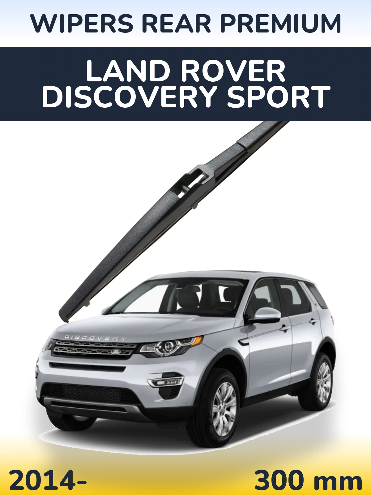 Ștergătoare WIPERS REAR PREMIUM pentru Land Rover Discovery Sport