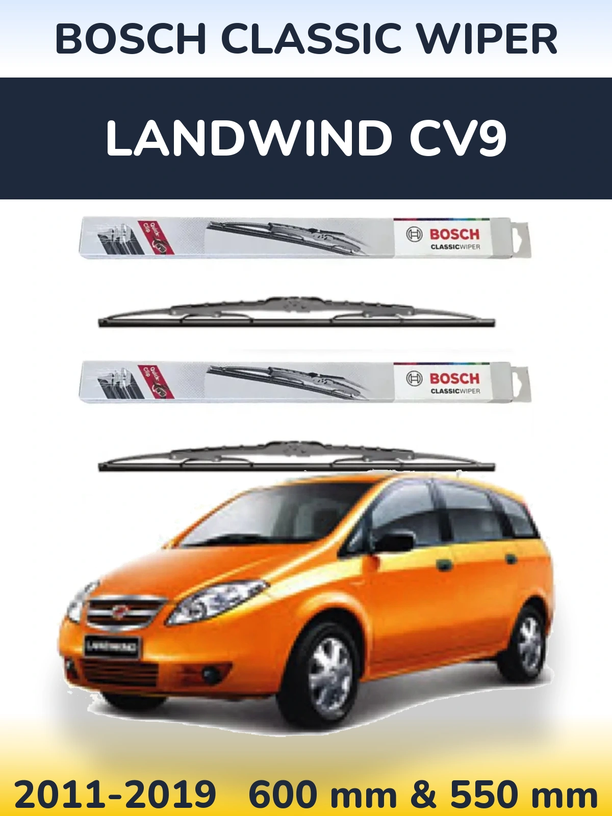 Ștergătoare BOSCH Classic Wiper pentru Landwind CV9