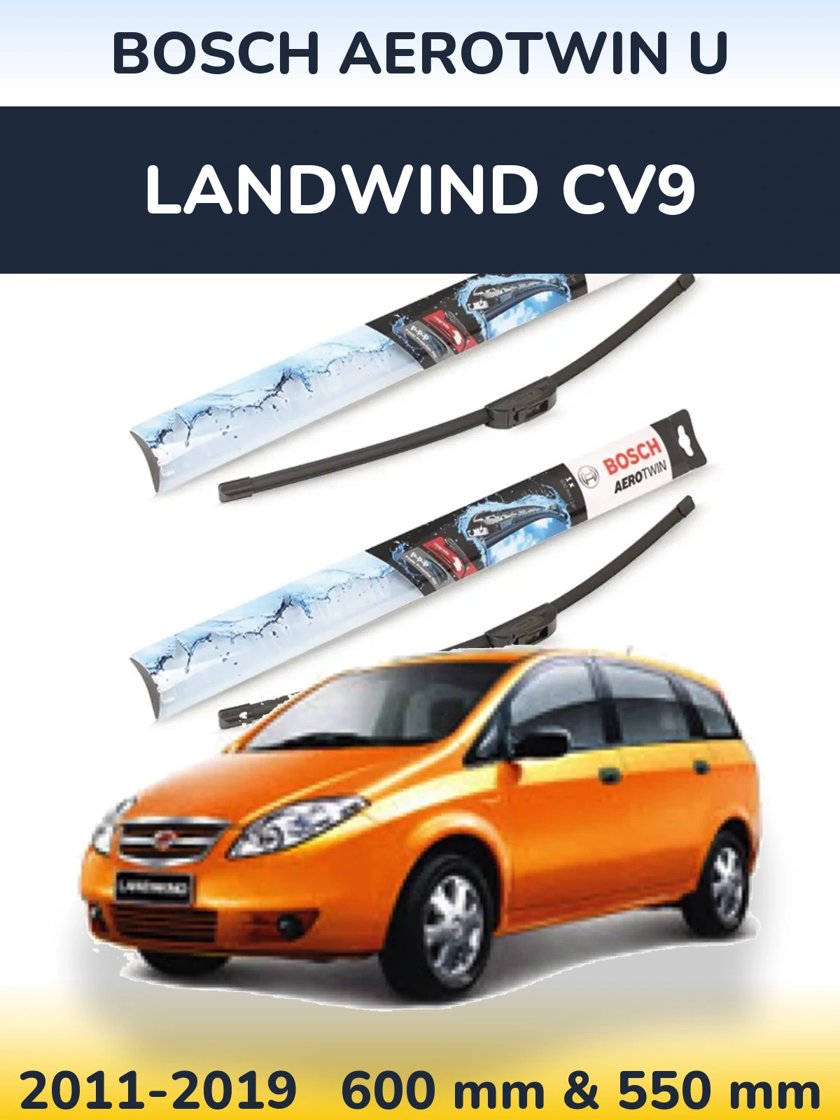 Ștergătoare BOSCH AeroTwin U pentru Landwind CV9