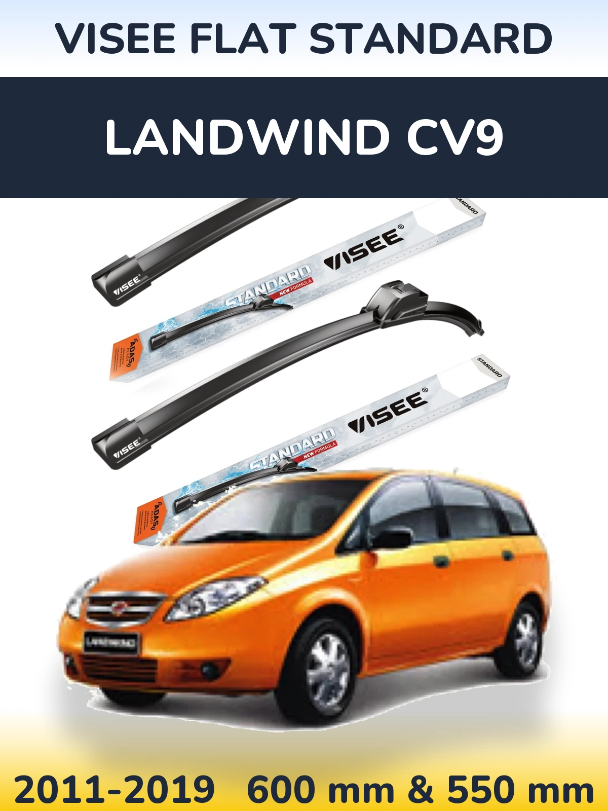 Ștergătoare VISEE FLAT STANDARD pentru Landwind CV9