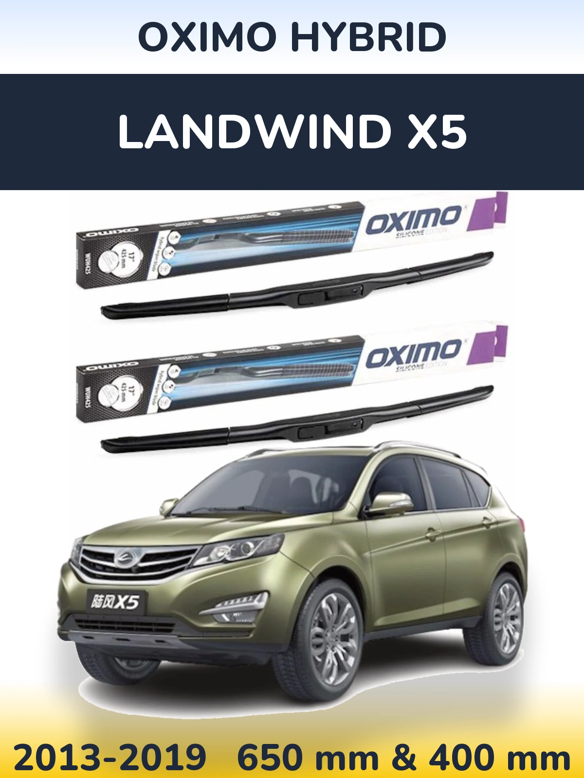 Ștergătoare Oximo Hybrid pentru Landwind X5