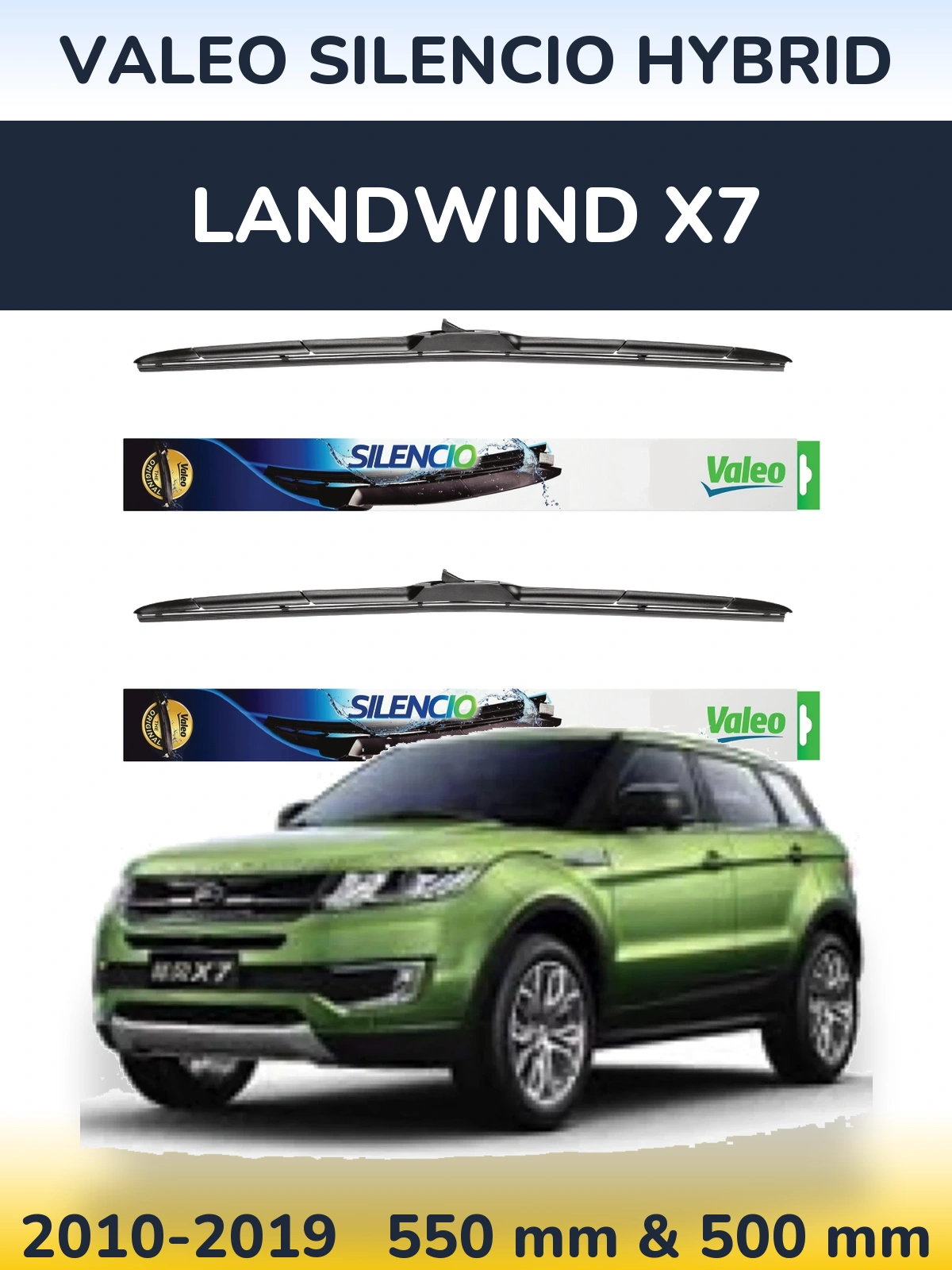 Ștergătoare Valeo Silencio Hybrid pentru Landwind X7