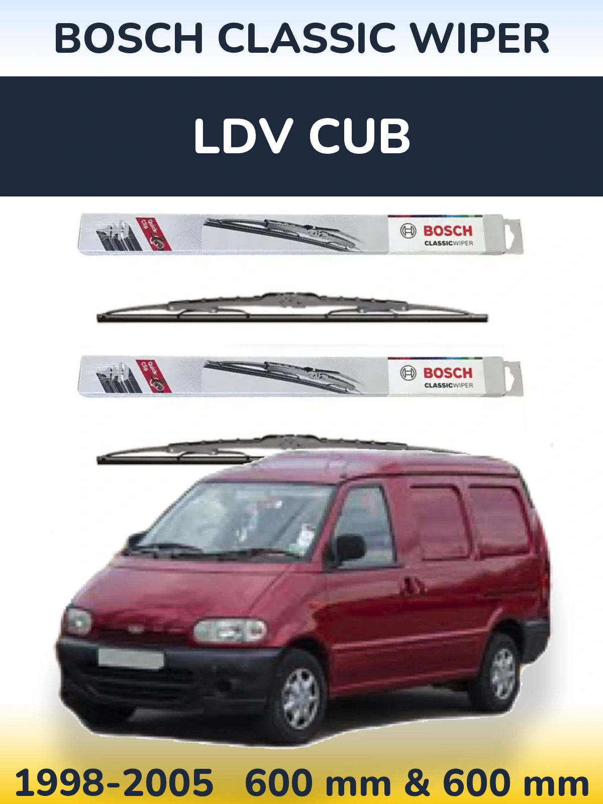 Ștergătoare BOSCH Classic Wiper pentru LDV Cub