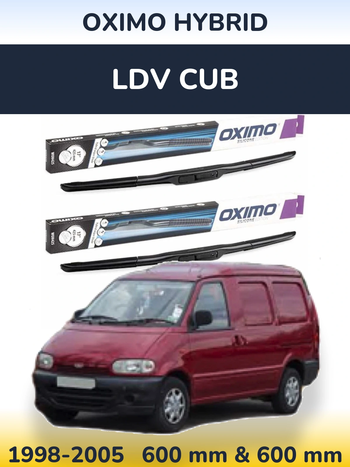 Ștergătoare Oximo Hybrid pentru LDV Cub