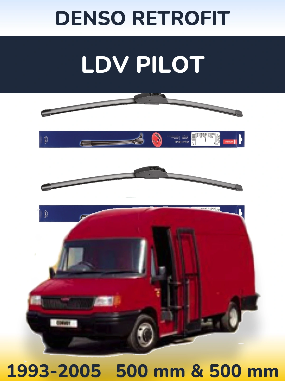 Ștergătoare Denso Retrofit pentru LDV Pilot