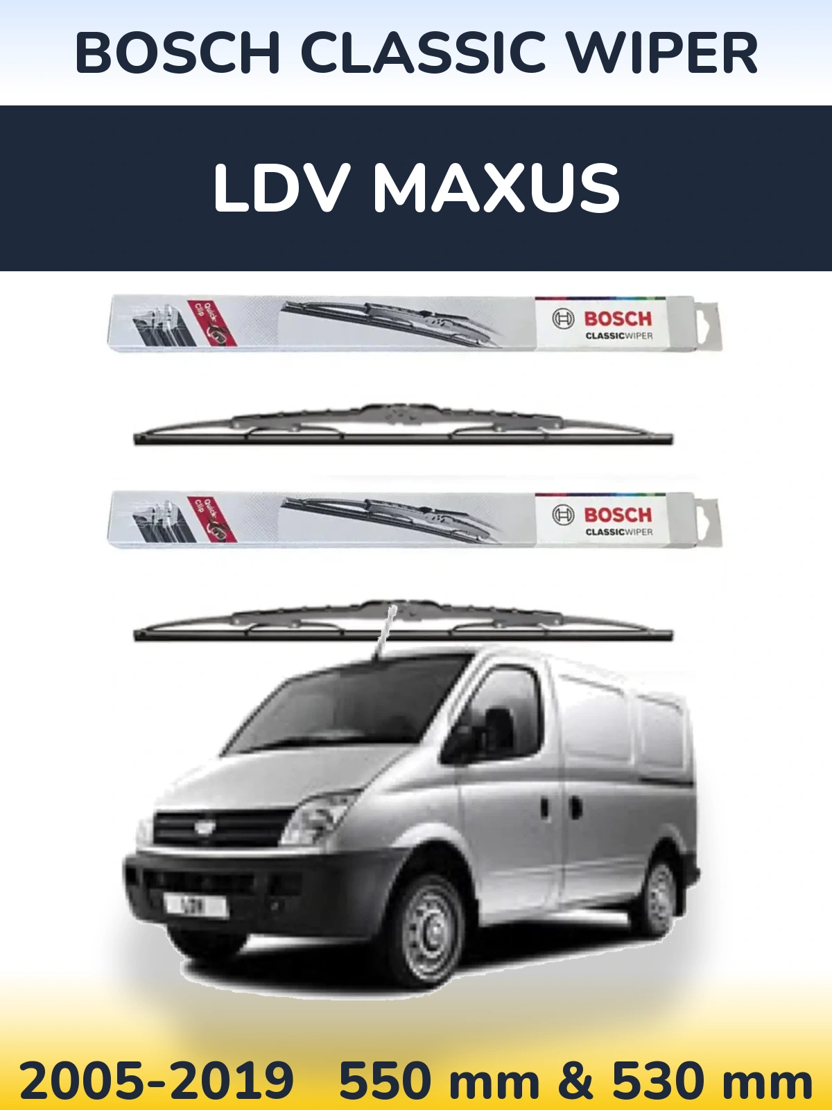 Ștergătoare BOSCH Classic Wiper pentru LDV Maxus