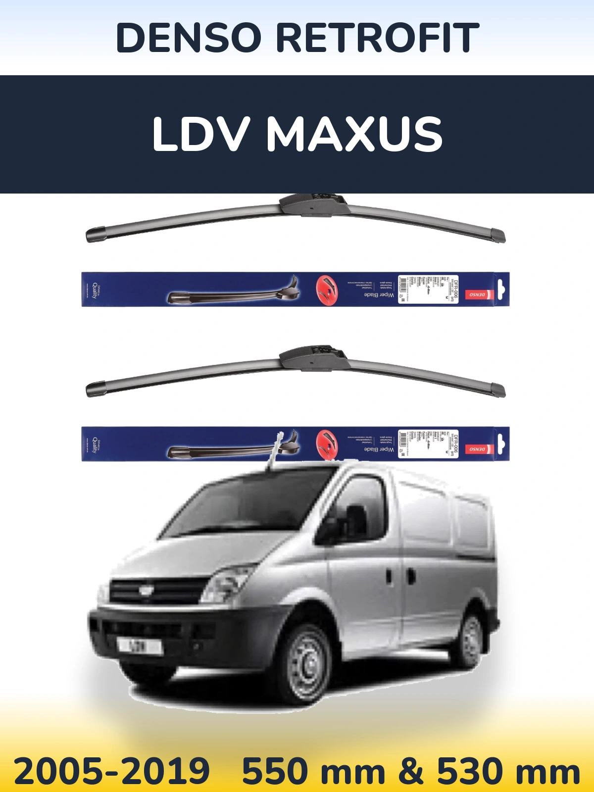 Ștergătoare Denso Retrofit pentru LDV Maxus