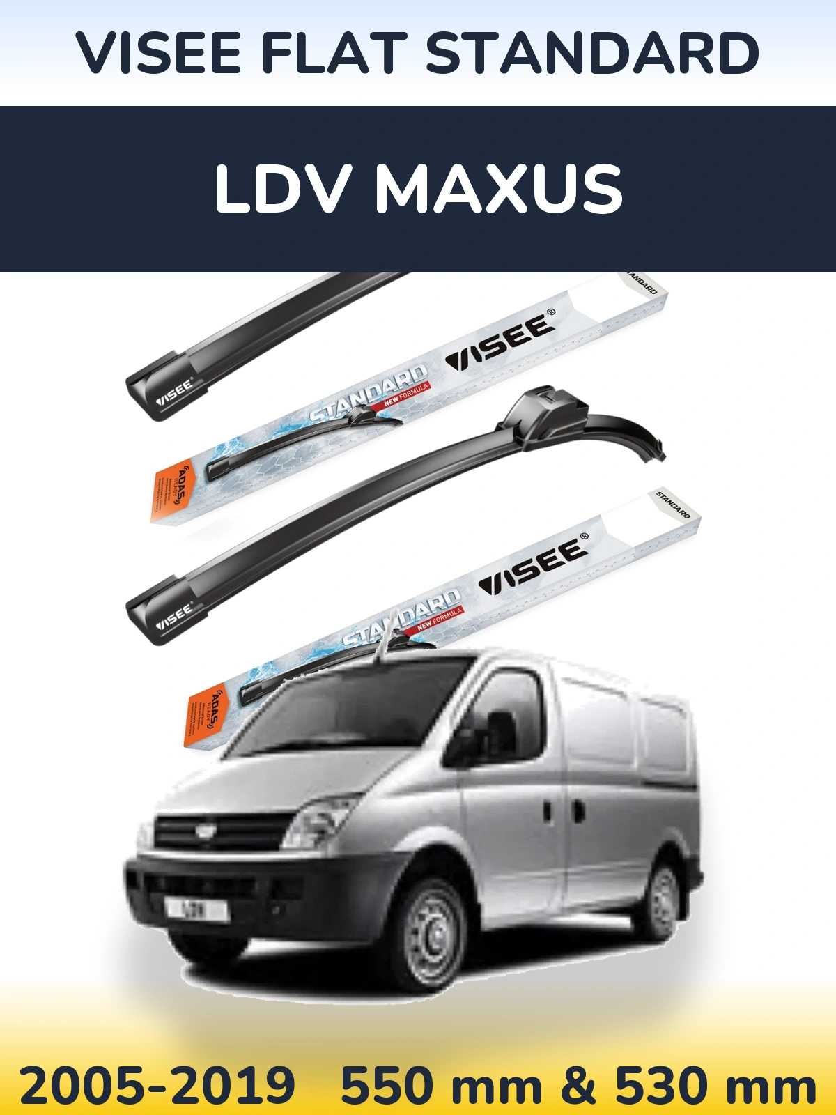 Ștergătoare VISEE FLAT STANDARD pentru LDV Maxus