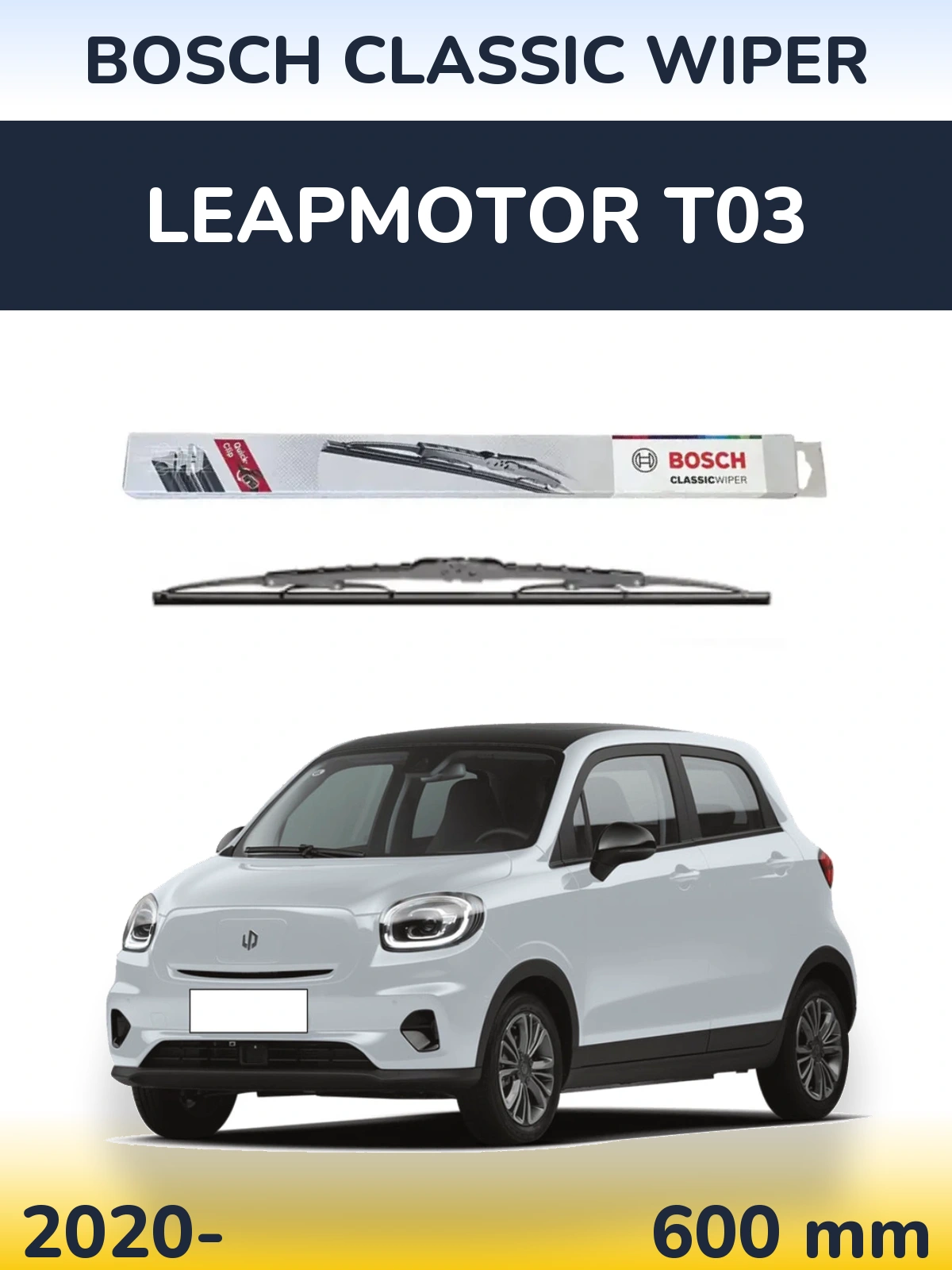 Ștergătoare BOSCH Classic Wiper pentru Leapmotor T03