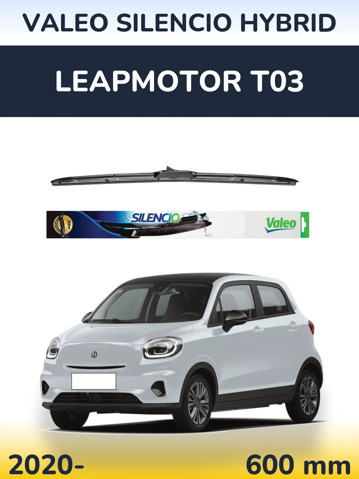 Ștergătoare Valeo Silencio Hybrid pentru Leapmotor T03