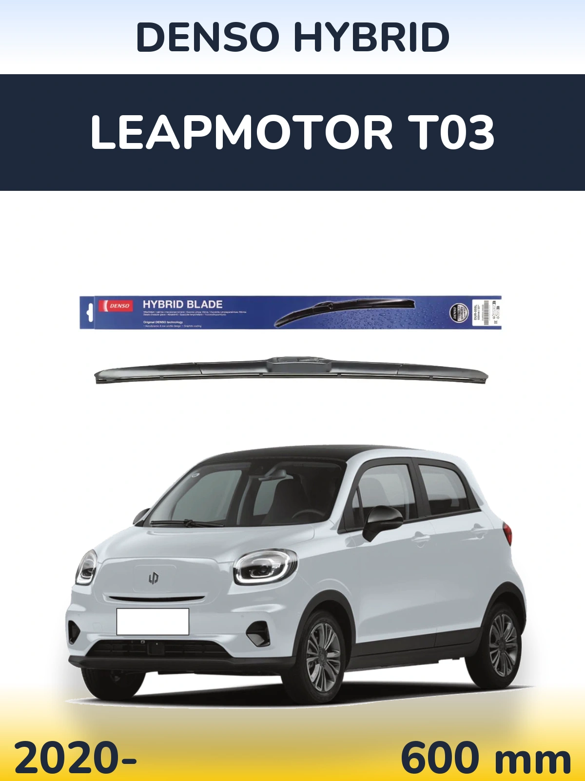 Ștergătoare Denso Hybrid pentru Leapmotor T03