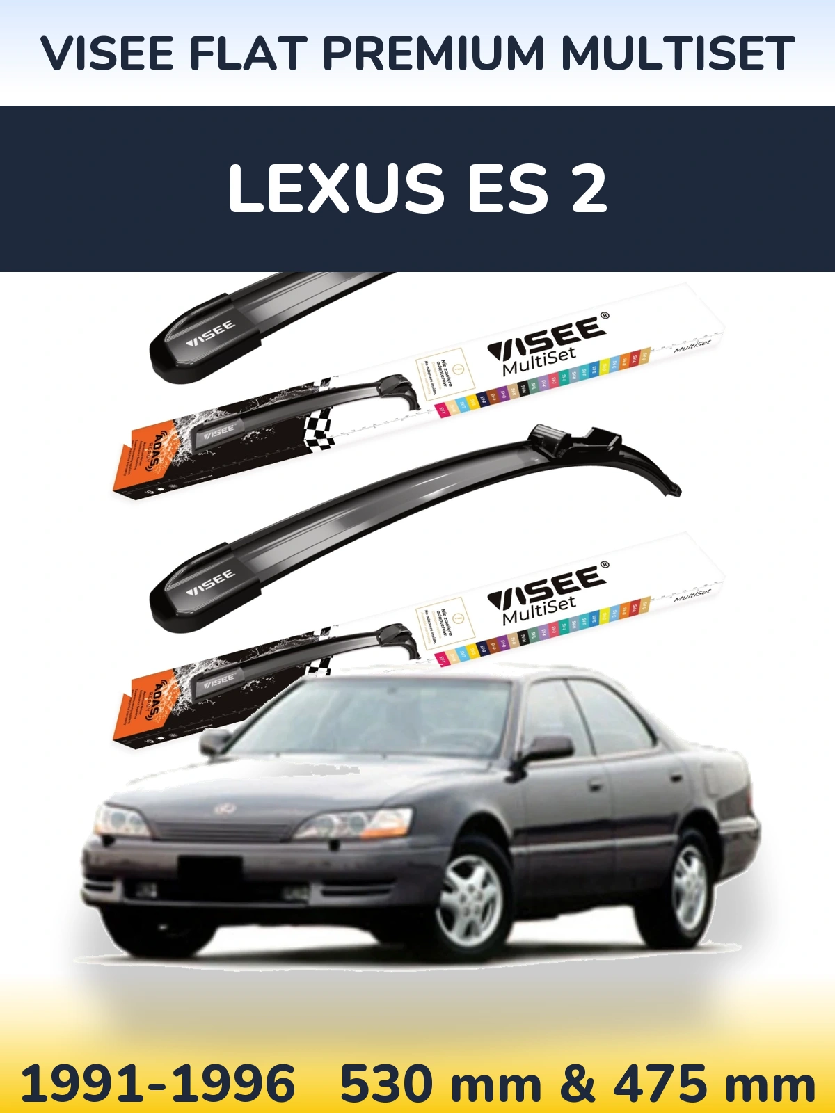 Ștergătoare VISEE FLAT PREMIUM MultiSet pentru Lexus ES 2