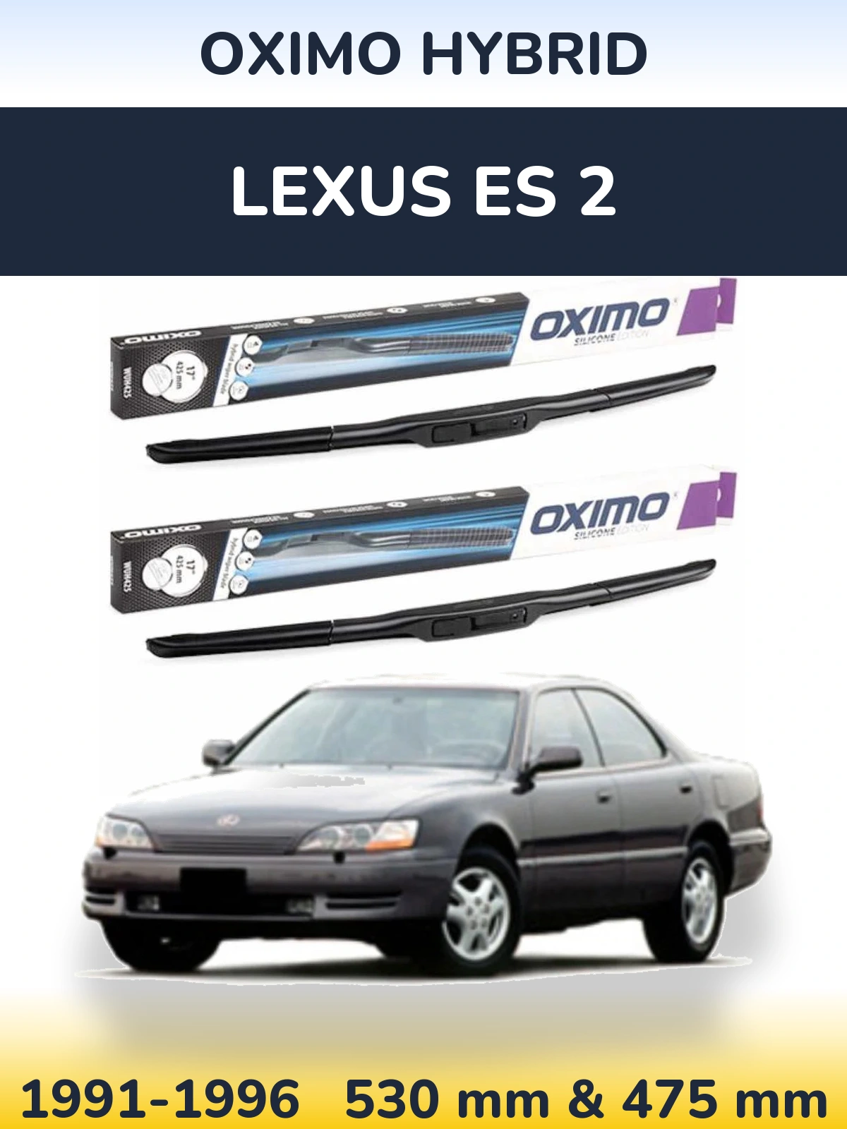 Ștergătoare Oximo Hybrid pentru Lexus ES 2