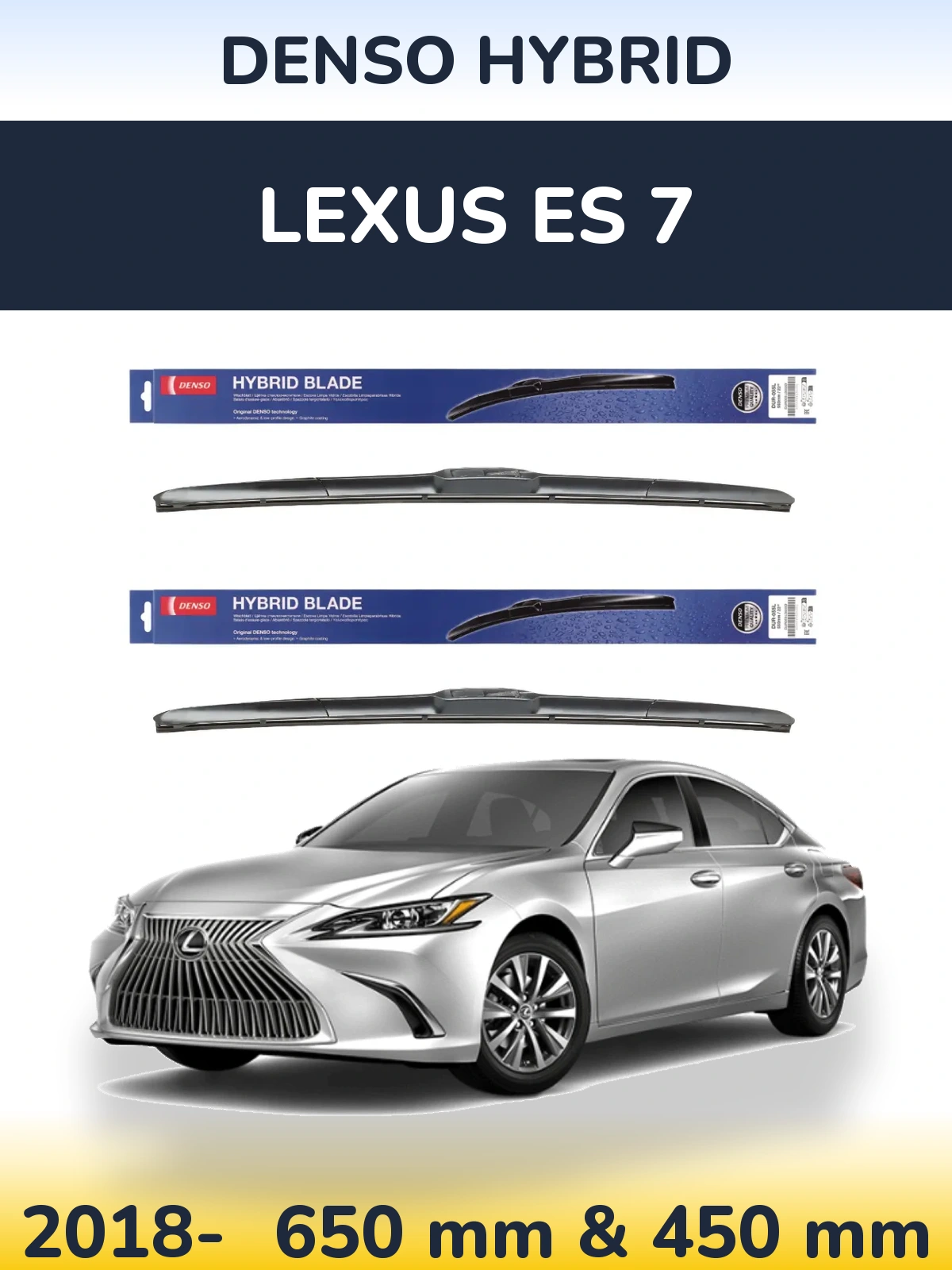Ștergătoare Denso Hybrid pentru Lexus ES 7