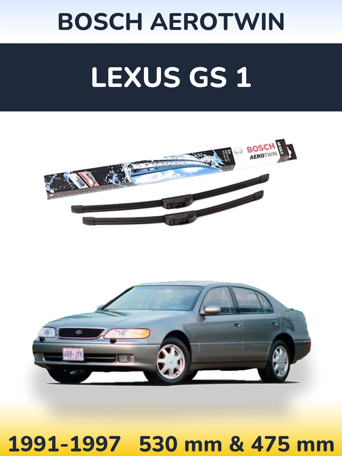 Ștergătoare BOSCH AeroTwin pentru Lexus GS 1