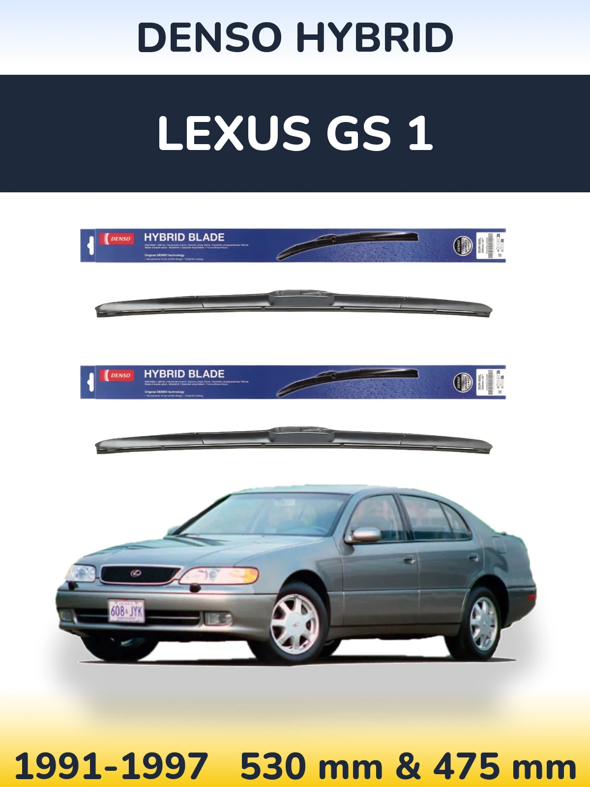 Ștergătoare Denso Hybrid pentru Lexus GS 1
