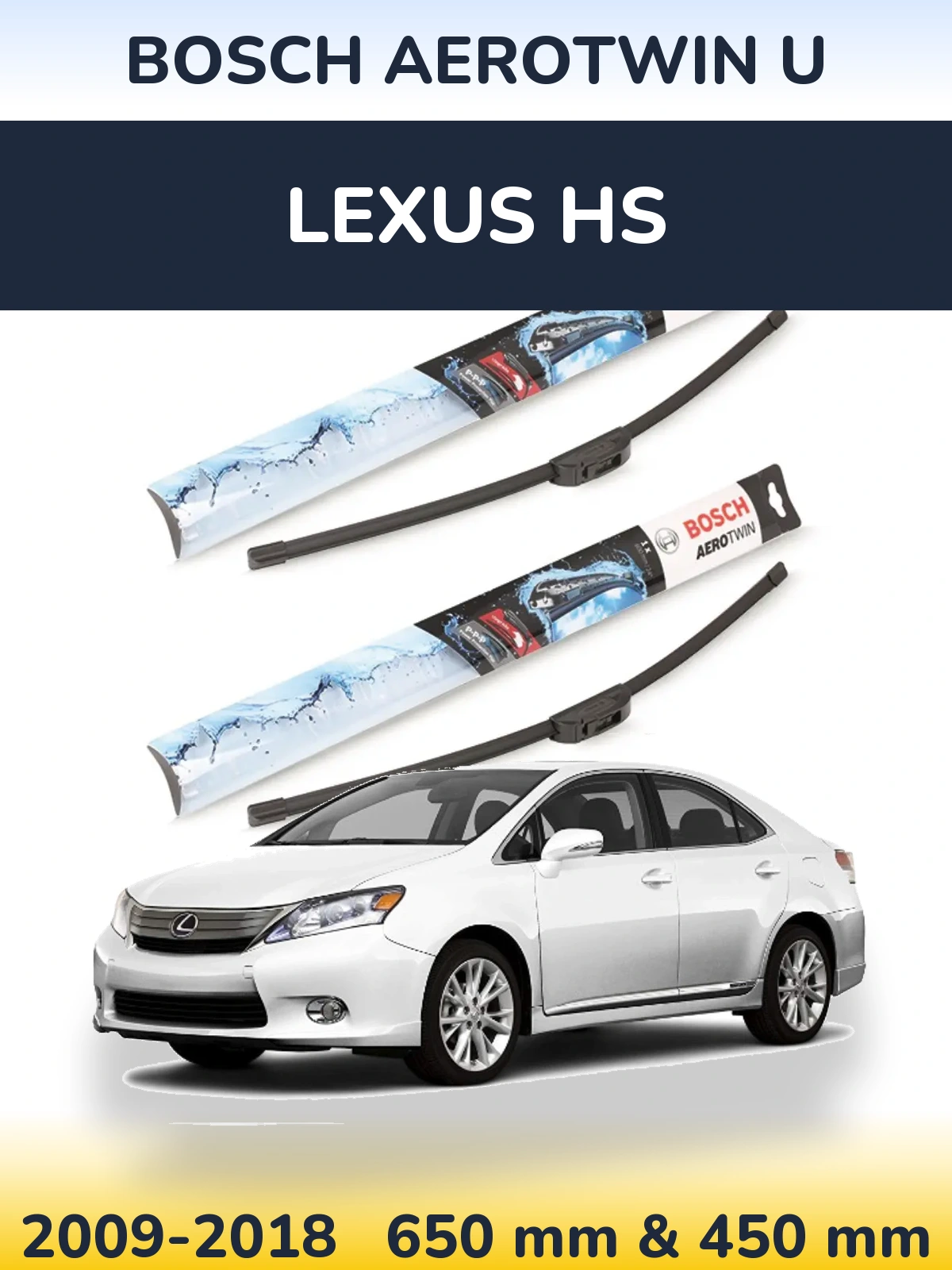 Ștergătoare BOSCH AeroTwin U pentru Lexus HS