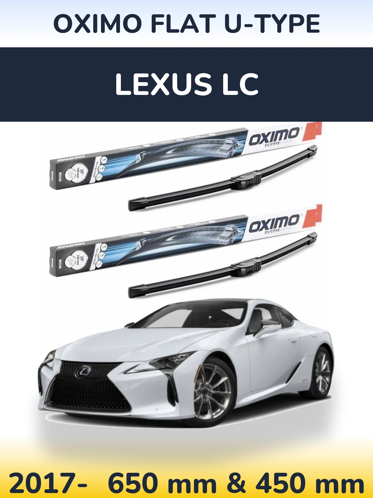 Ștergătoare Oximo Flat U-type pentru Lexus LC