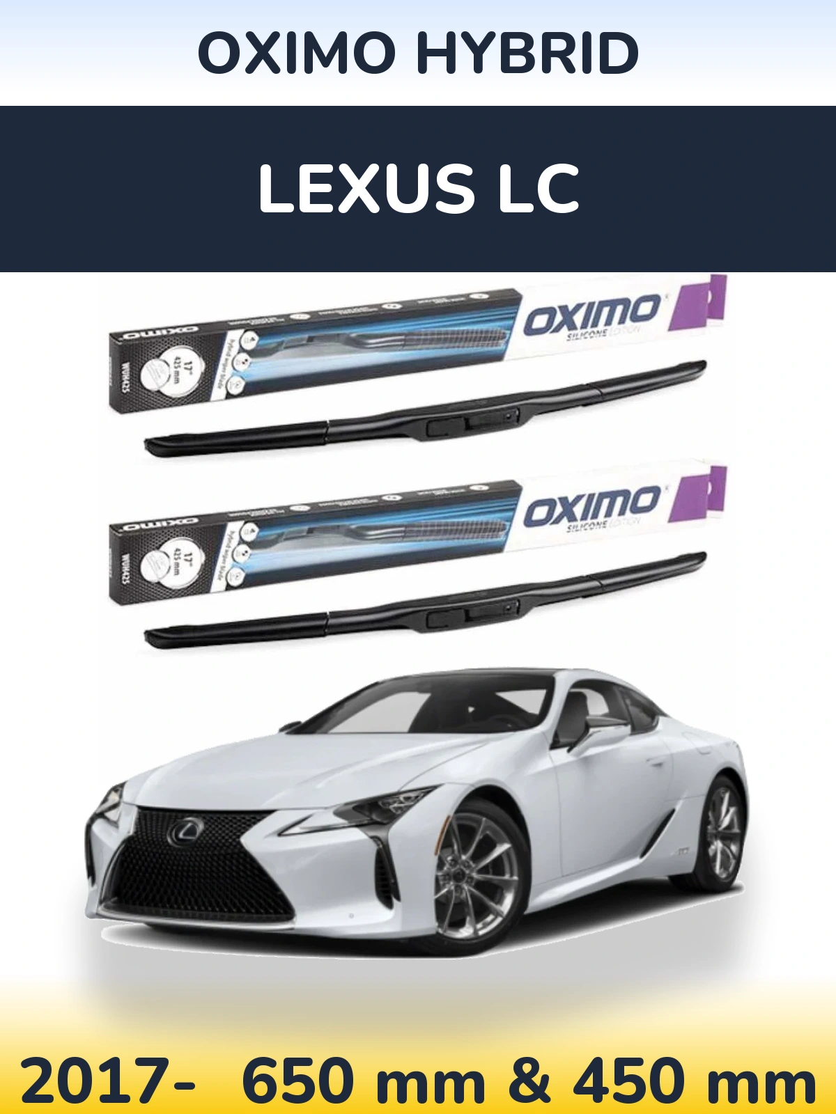 Комплект передних дворников Oximo Hybrid 650 & 450 мм для Lexus LC 2017-2026