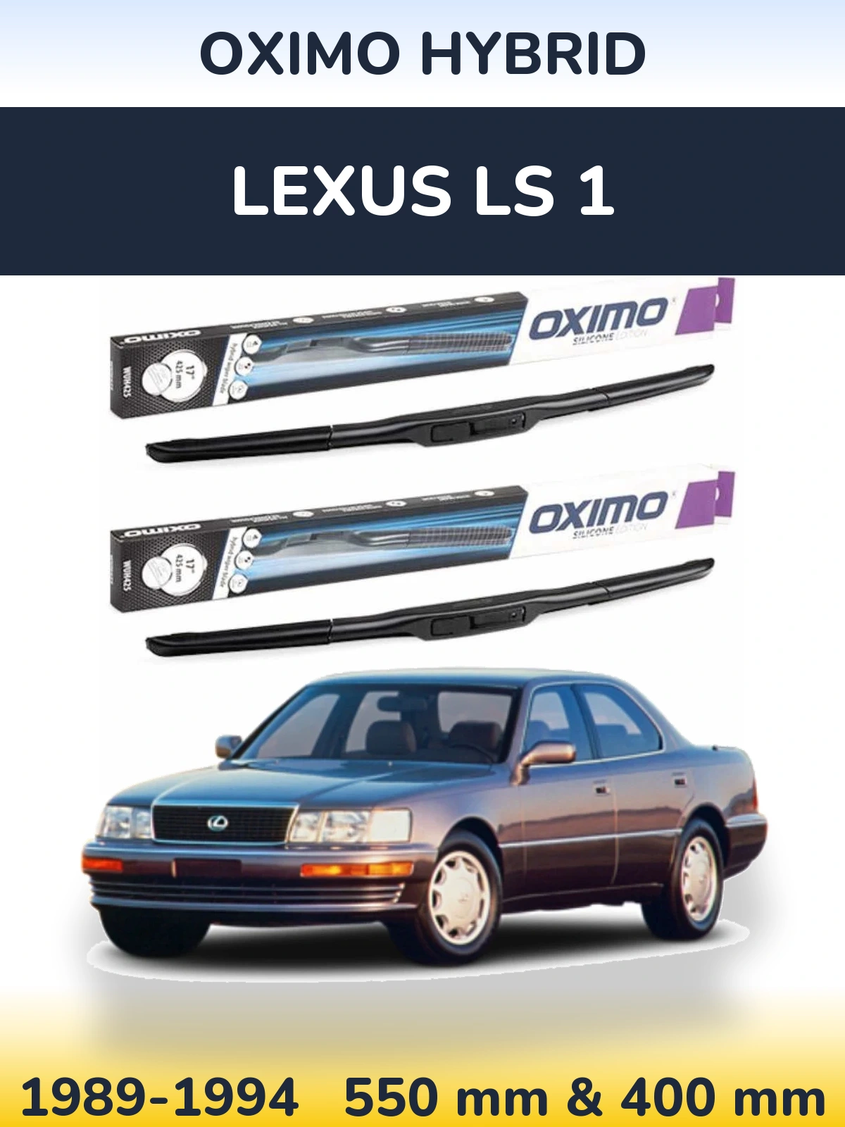 Ștergătoare Oximo Hybrid pentru Lexus LS 1