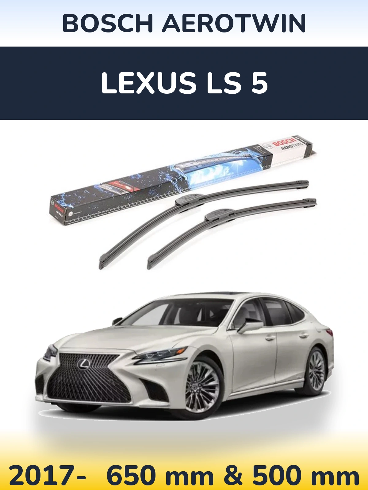 Ștergătoare BOSCH AeroTwin pentru Lexus LS 5