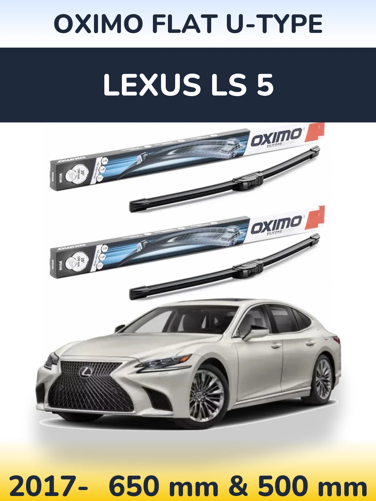 Ștergătoare Oximo Flat U-type pentru Lexus LS 5