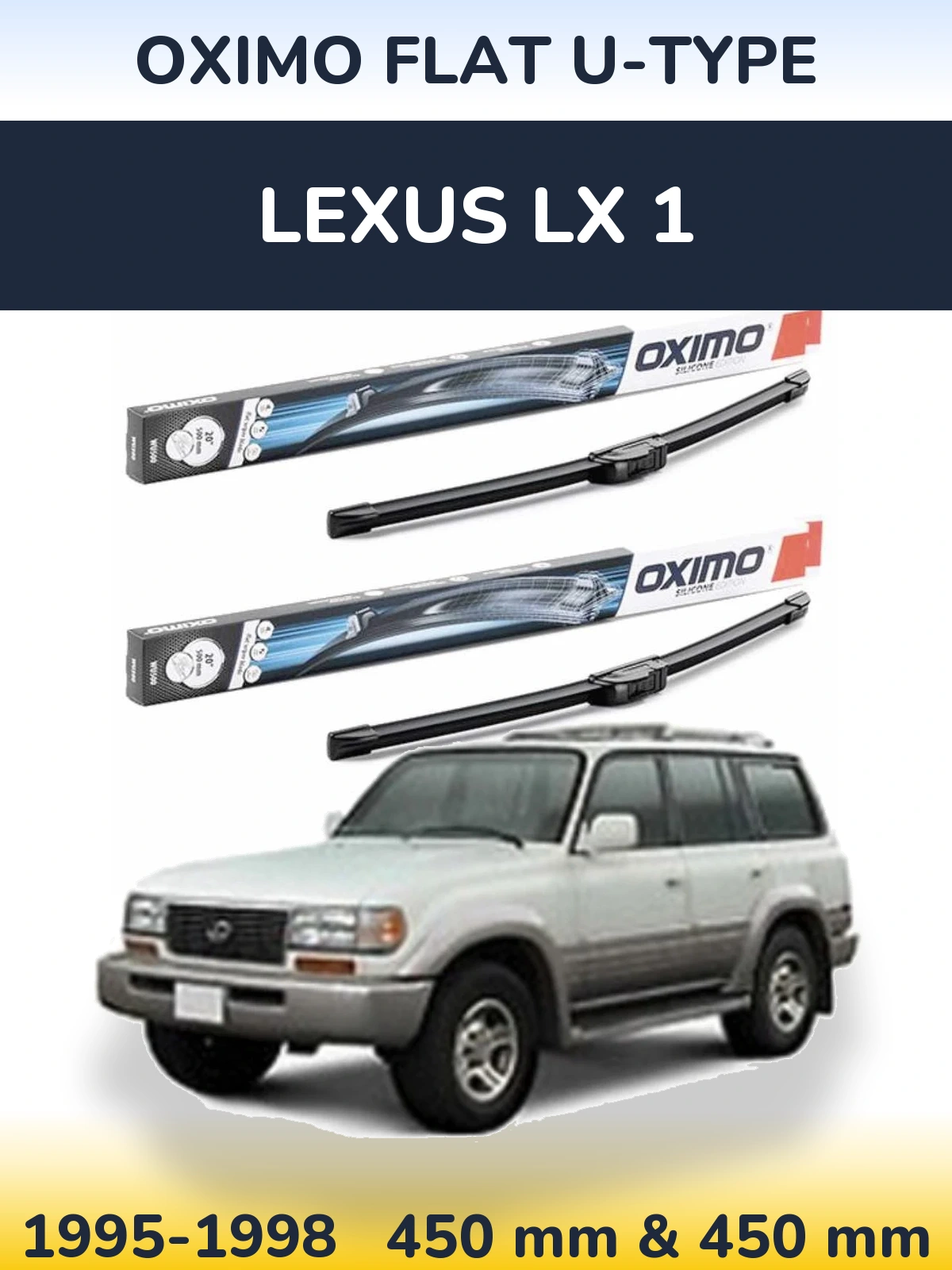Ștergătoare Oximo Flat U-type pentru Lexus LX 1