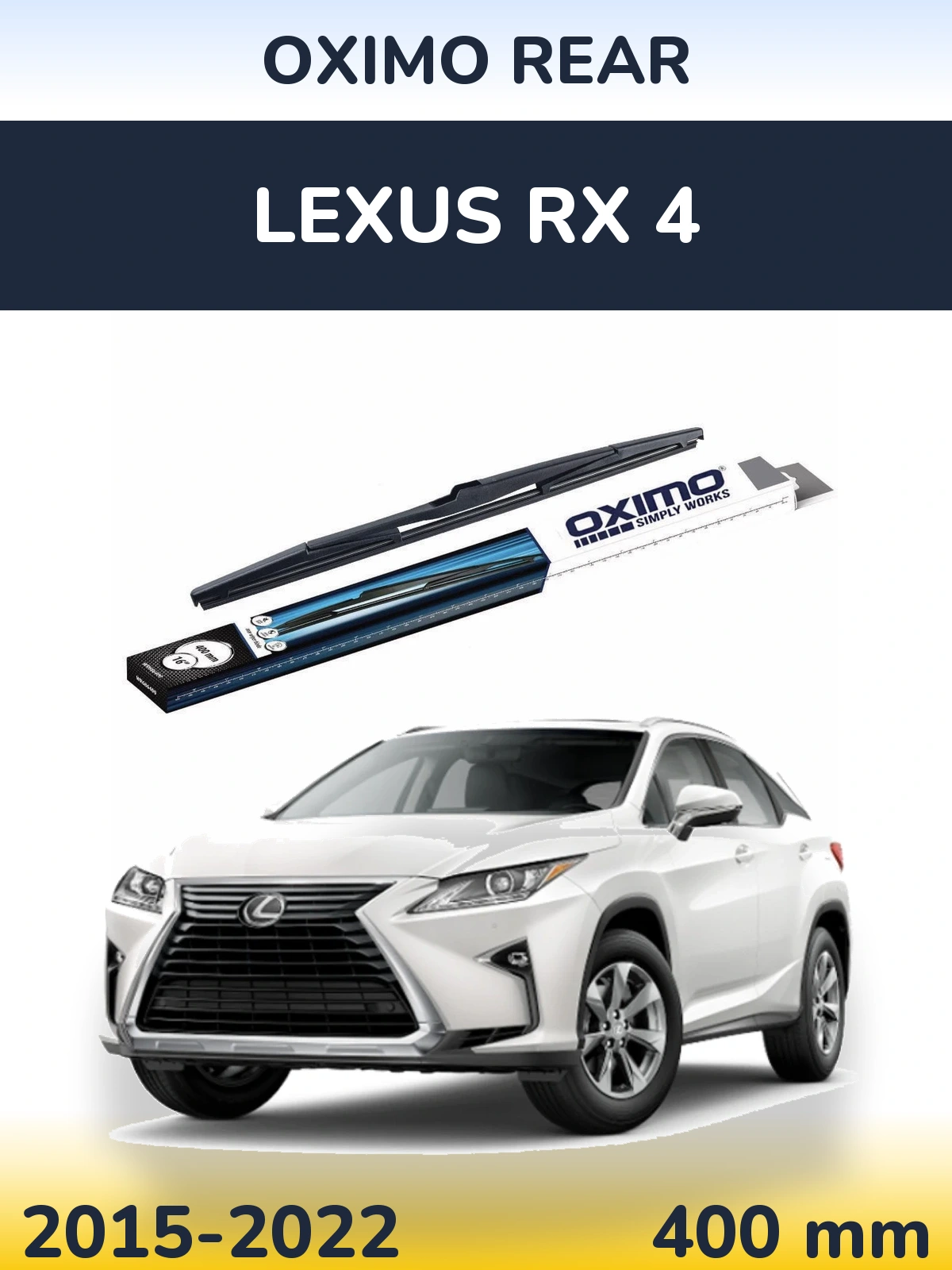 Ștergătoare Oximo Rear pentru Lexus RX 4