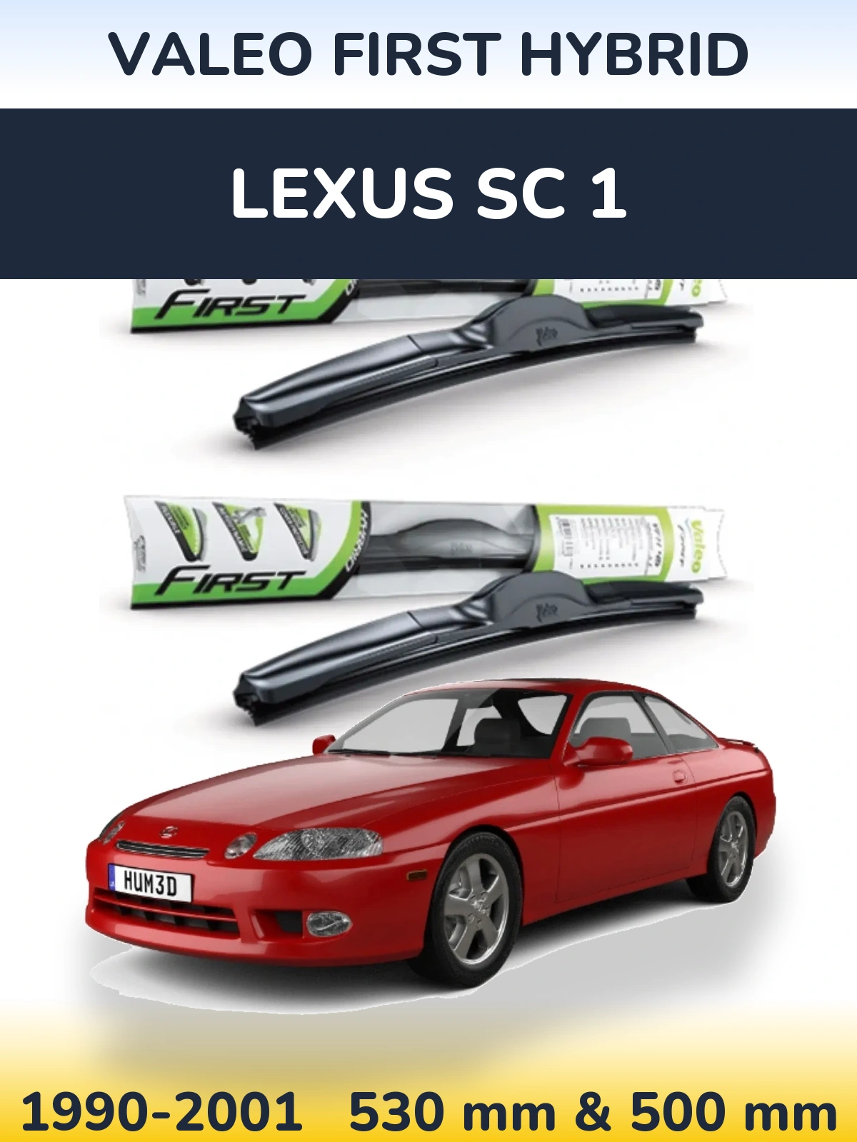 Ștergătoare Valeo First Hybrid pentru Lexus SC 1