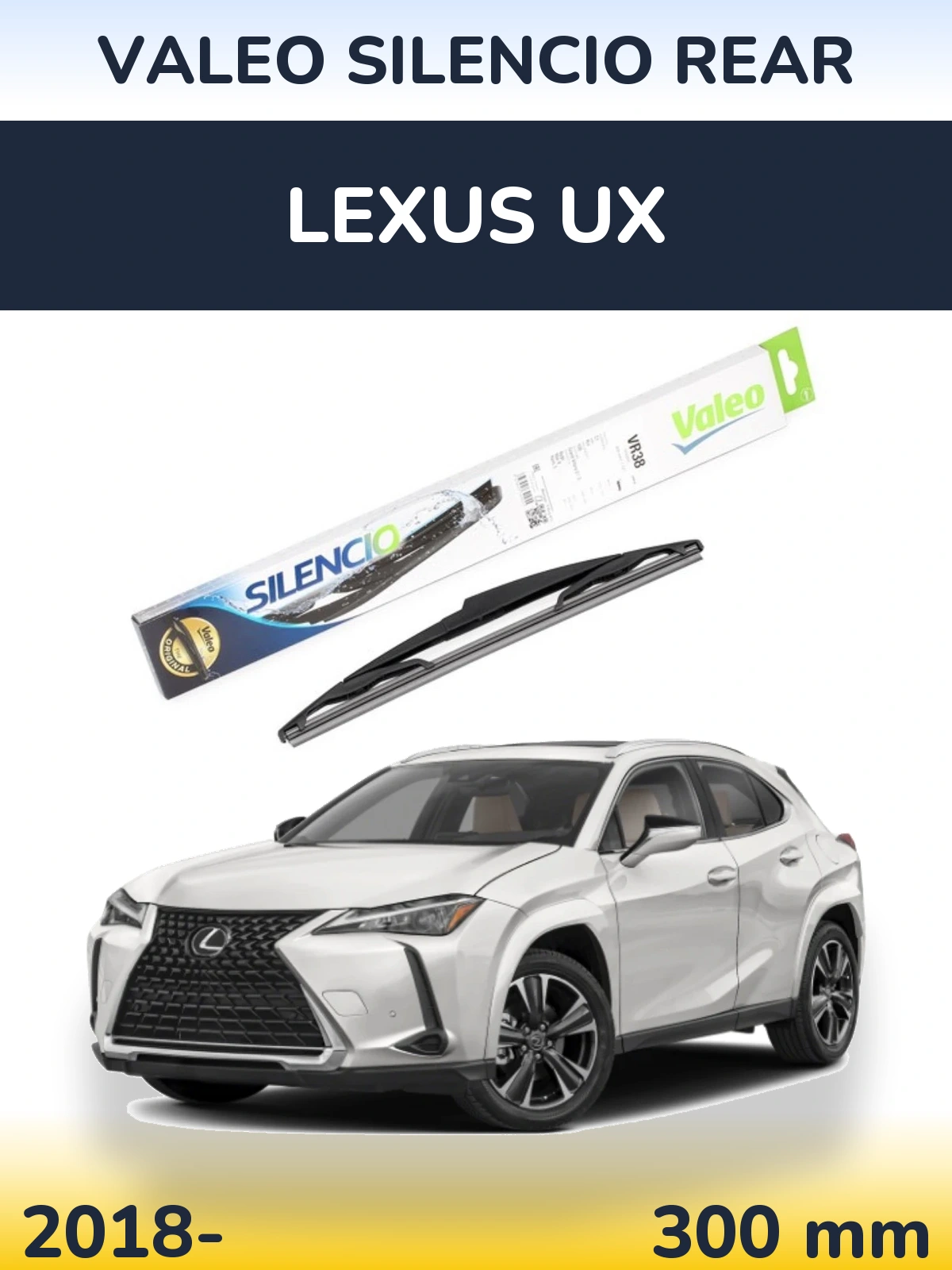 Ștergătoare Valeo Silencio Rear pentru Lexus UX
