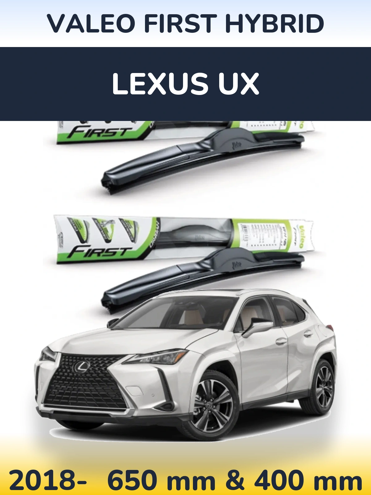 Ștergătoare Valeo First Hybrid pentru Lexus UX